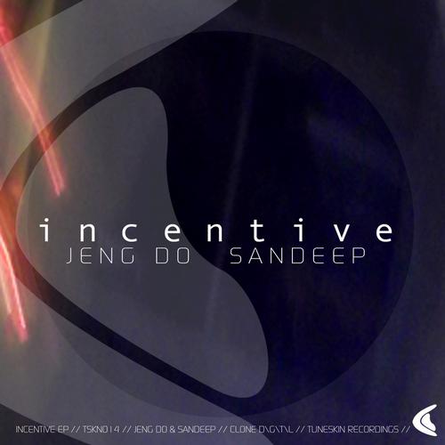 Jeng Do & Sandeep – Incentive