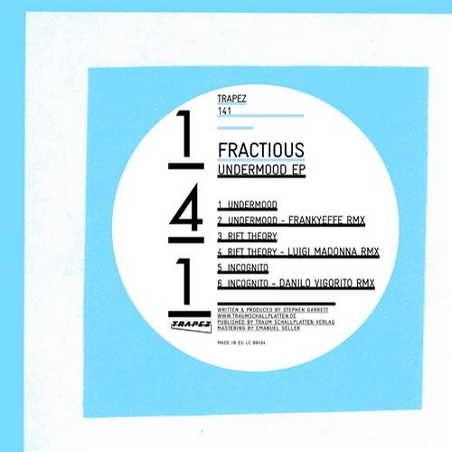 Fractious – Undermood EP
