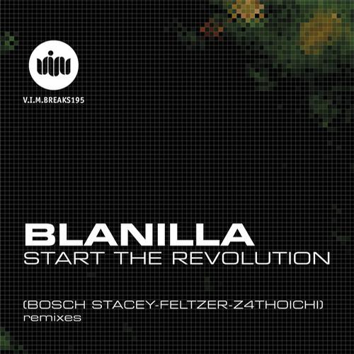Blanilla – START THE REVOLUTION