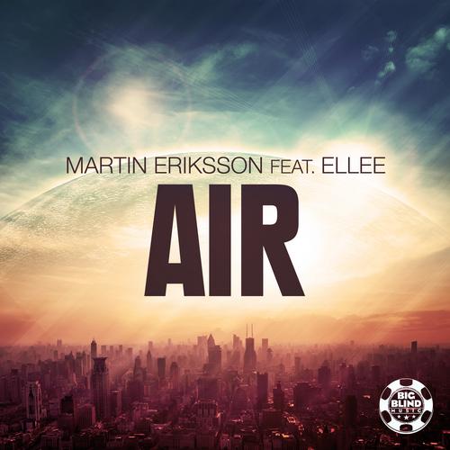 Martin Eriksson & Ellee – AIR