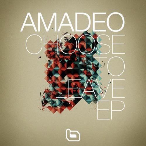 Amadeo – Choose To Leave