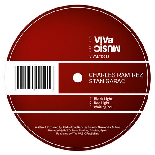 Charles Ramirez & Stan Garac – Black Light / Red Light / Waiting You