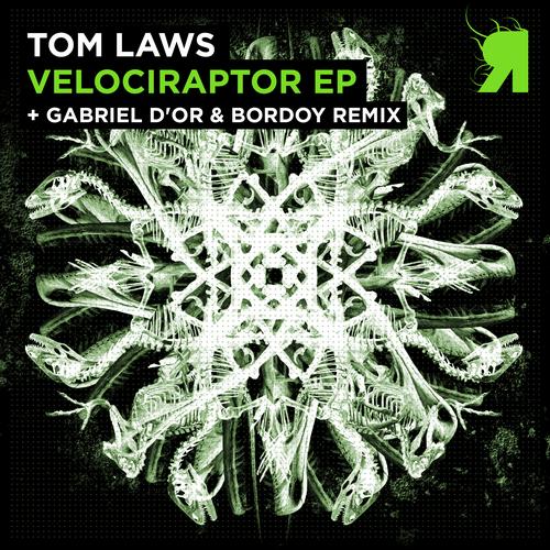 Tom Laws – Velociraptor EP