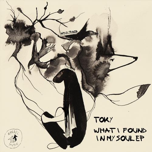 Toky – What I Found My Soul EP