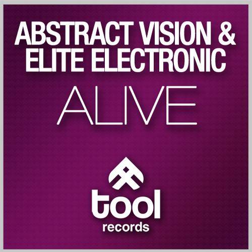 Abstract Vision & Elite Electronic – Alive
