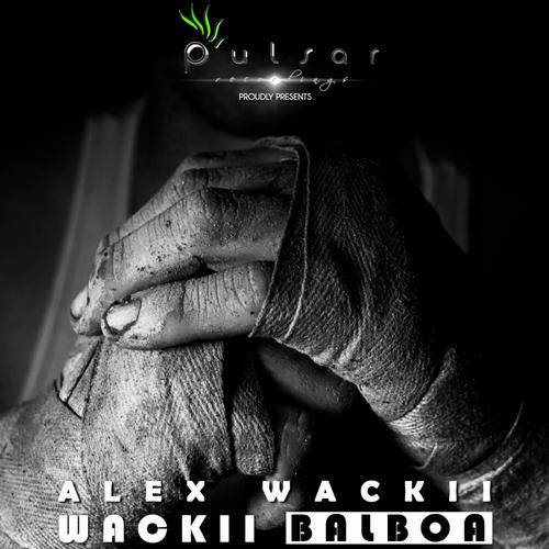 Alex Wackii – Wackii Balboa