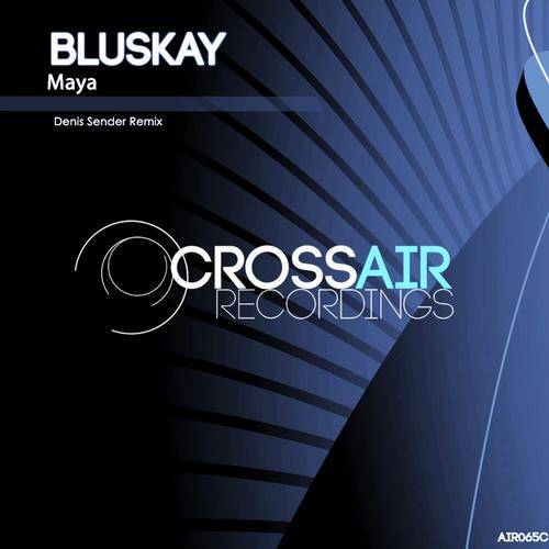 BluSkay – Maya (Denis Sender Remix)