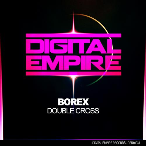 Borex – Double Cross