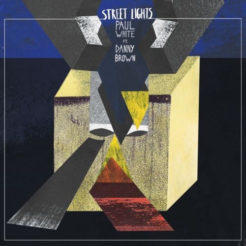 Paul White feat. Danny Brown – Street Lights