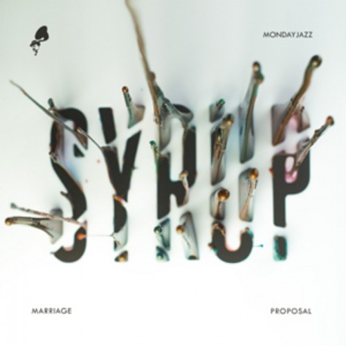 Marriage Proposal – Syrup EP