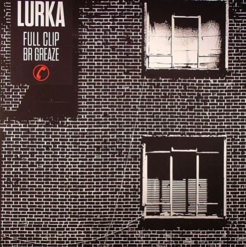 Lurka – Full Clip/BR Greaze