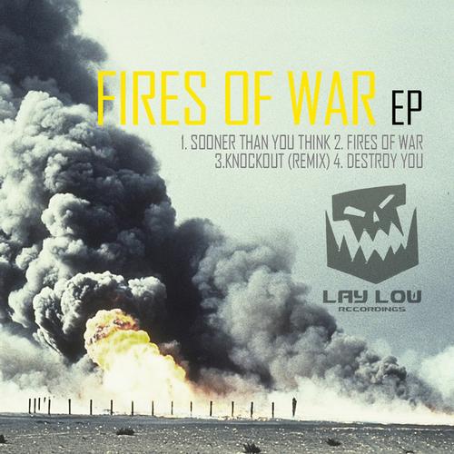 Certified Sickness – Fires Of War EP