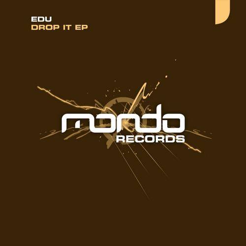 EDU – Drop It EP