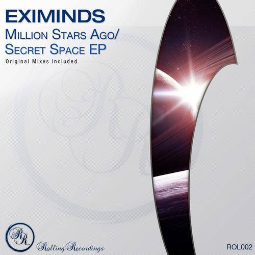 Eximinds – Million Stars Ago / Secret Space