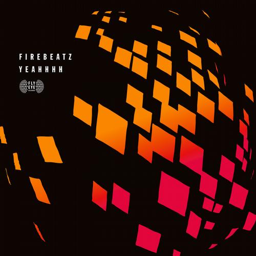 Firebeatz – YEAHHHH