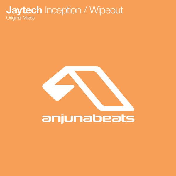 Jaytech – Inception / Wipeout