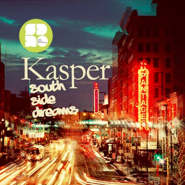Kasper – Southside Dreams EP