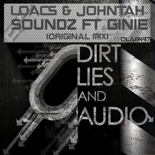 Loacs, Johntah & Ginie – Soundz