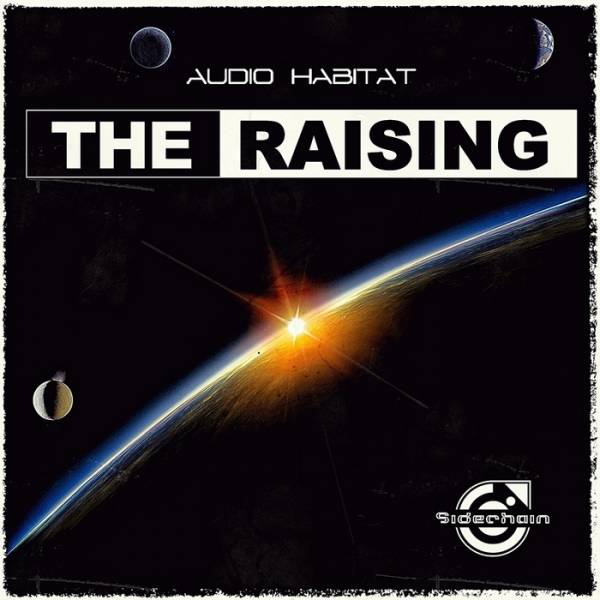 Mad Vibes & Audio Habitat – The Raising