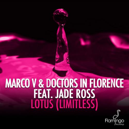 Marco V & Doctors In Florence feat. Jade Ross – Lotus (Limitless)