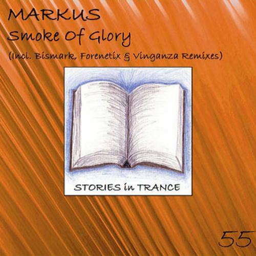 Markus – Smoke Of Glory