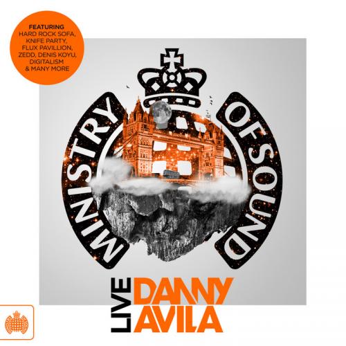 Ministry of Sound Live Danny Avila (2013)