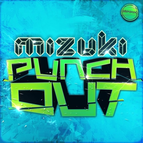 Mizuki – Punch Out