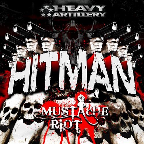 Mustache Riot – Hitman