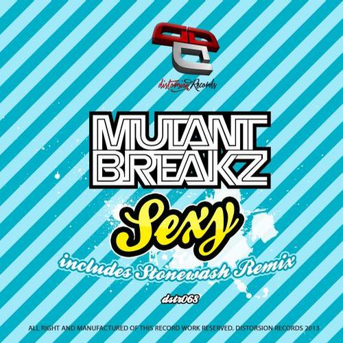 Mutantbreakz – Sexy
