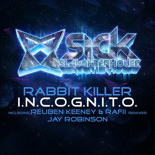 Rabbit Killer – I.N.C.O.G.N.I.T.O. (Remixes)