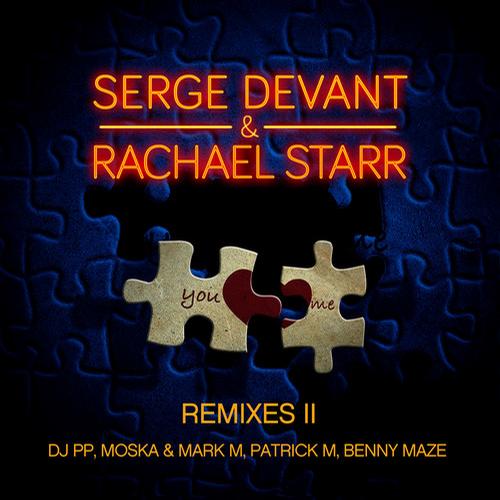 Rachael Starr & Serge Devant – You and Me: Remixes Part 2