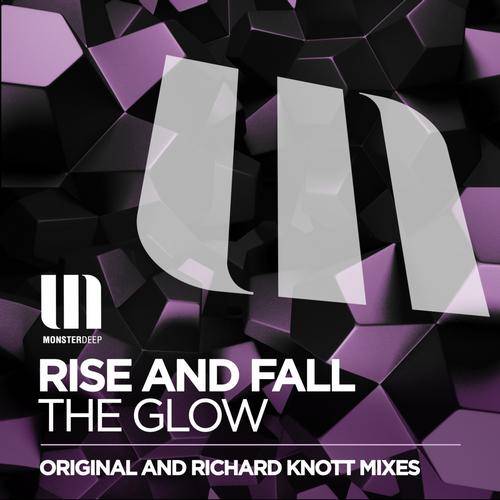 Rise and Fall – The Glow