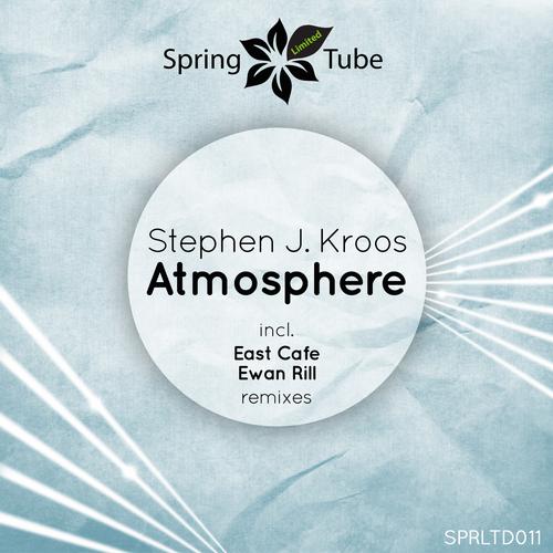 Stephen J. Kroos – Atmosphere
