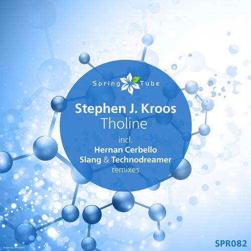 Stephen J. Kroos – Tholine