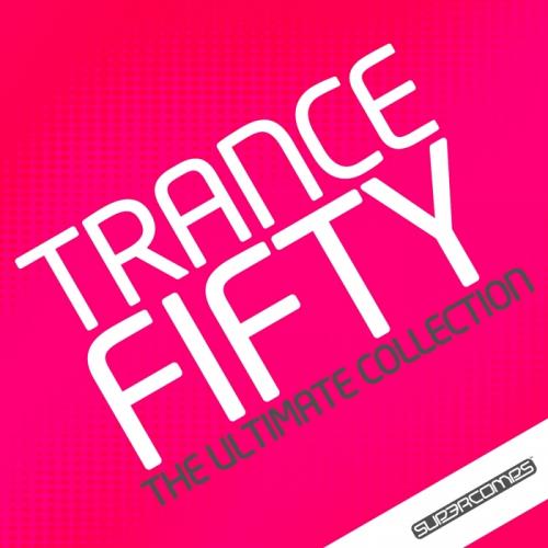 Trance 50 The Ultimate Collection (2013)