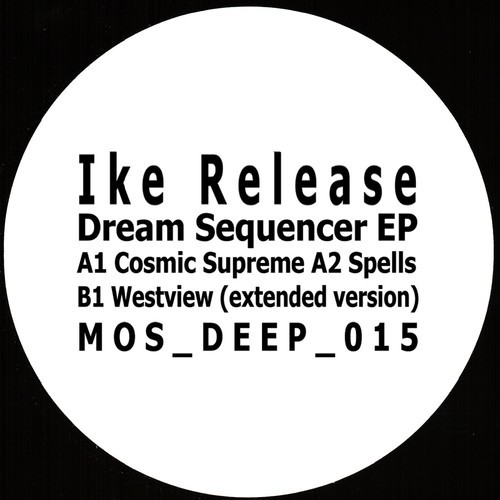 Ike Release – Dream Sequencer EP