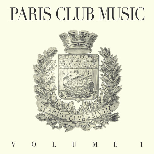 Paris Club Music Vol. 1