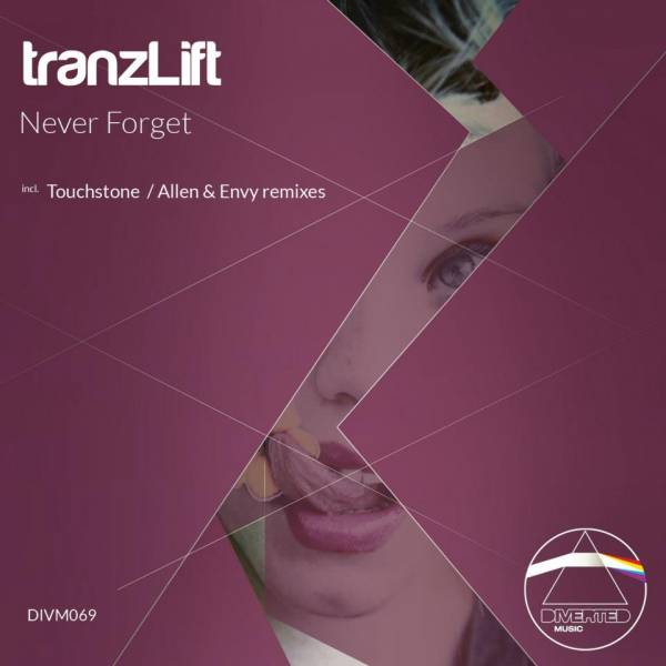 tranzLift – Never Forget