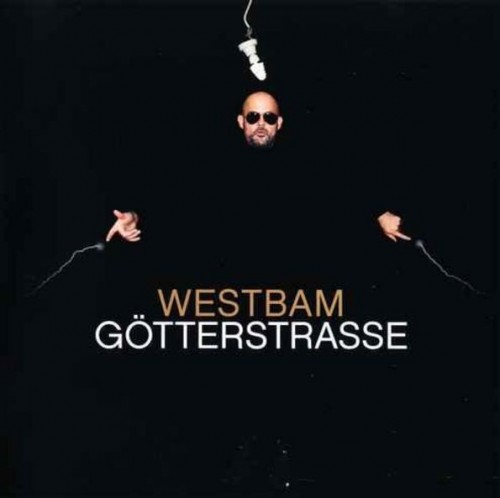 Westbam – Götterstrasse (2CD Limited Deluxe Edition)