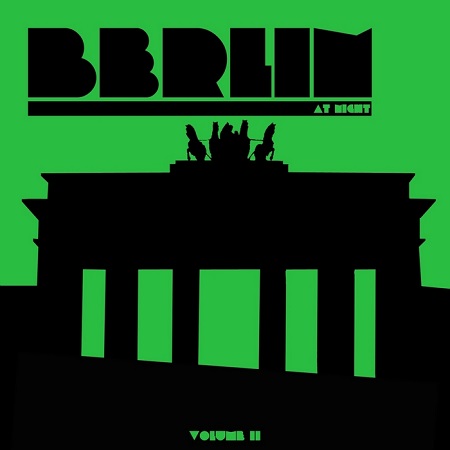 Berlin At Night Vol.2