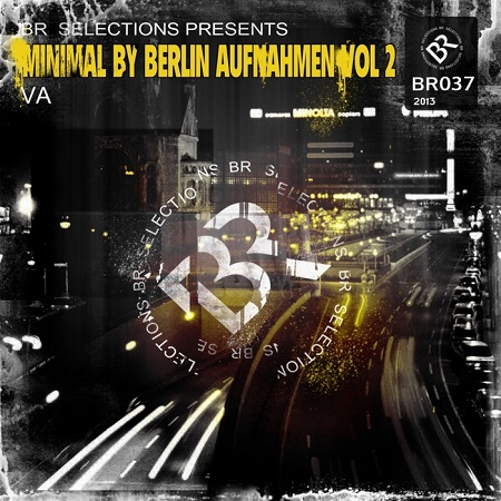 Minimal By Berlin Aufnahmen Vol.2
