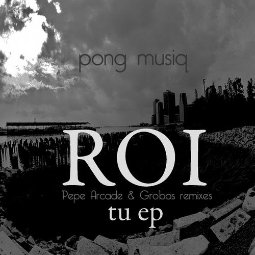 Roi – Tu EP
