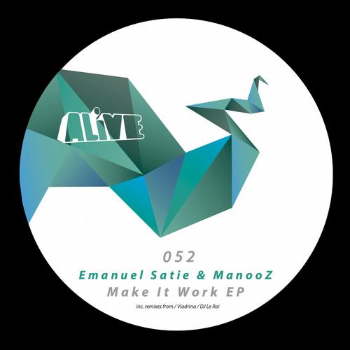 Emanuel Satie & ManooZ – Make It Work EP