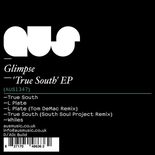 Glimpse – True South EP