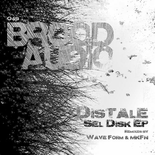 Distale – Sel Disk EP