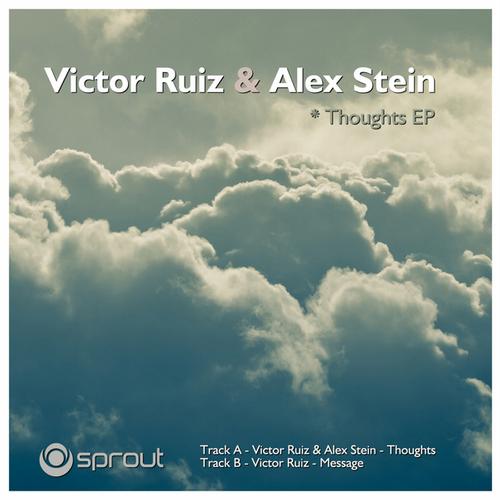 Victor Ruiz & Alex Stein – Thoughts Ep