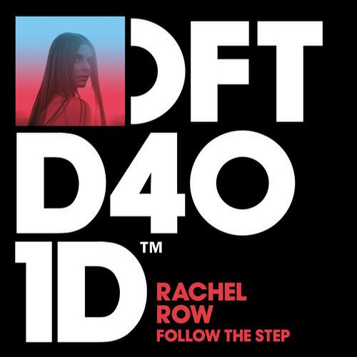 Rachel Row – Follow The Step