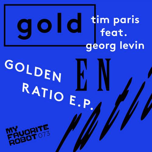 Tim Paris & Georg Levin – Golden Ratio EP