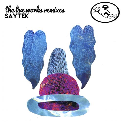 Saytek – The Live Works Remixes