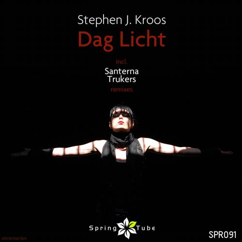 Stephen J. Kroos – Dag Licht